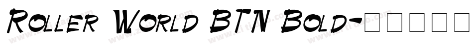 Roller World BTN Bold字体转换